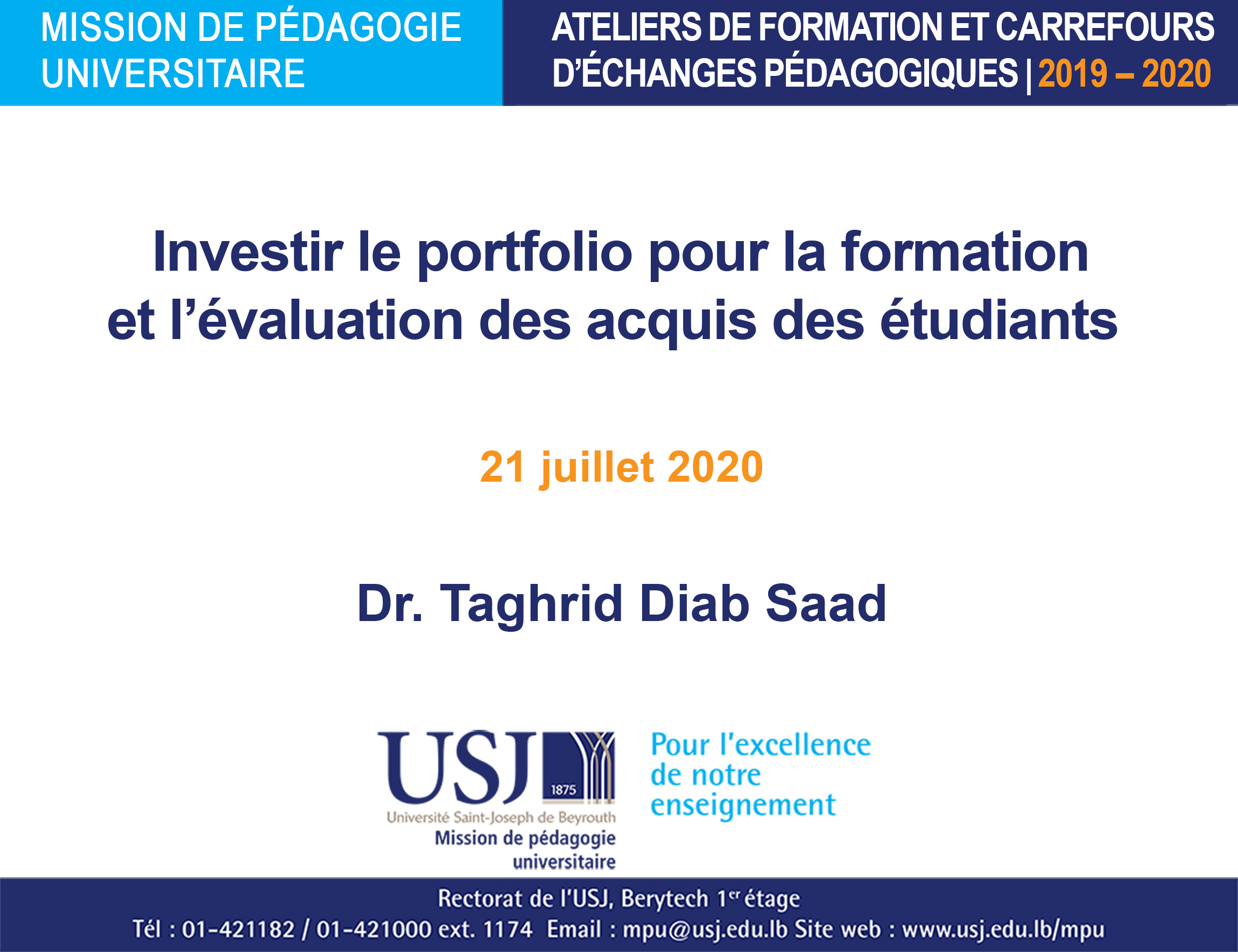 Investir le portfolio pour la formation et l’évaluation des acquis des étudiants - Taghrid Diab Saad