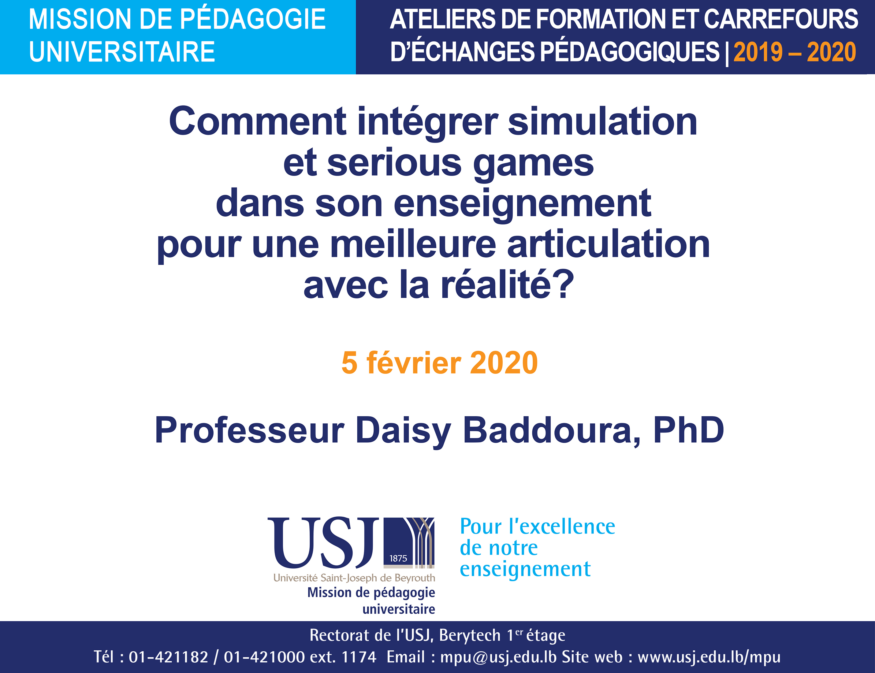 Comment intégrer simulation et serious games  dans son enseignement pour une meilleure articulation avec la réalité? - Daisy Baddoura
