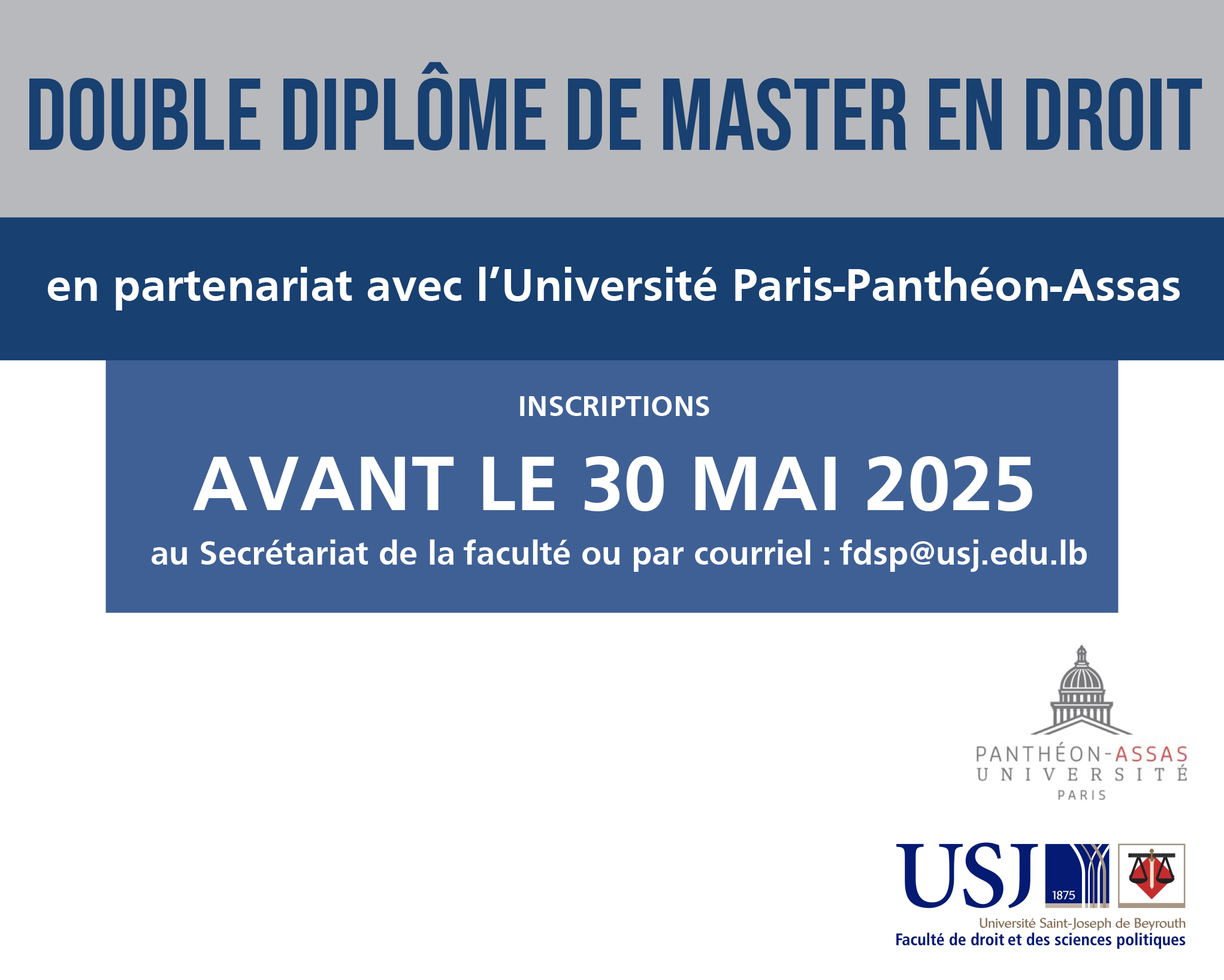 Double Diplôme de Master en droit en partenariat avec l’Université Paris-Panthéon-Assas
