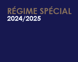Régime Spécial 2024 - 2025