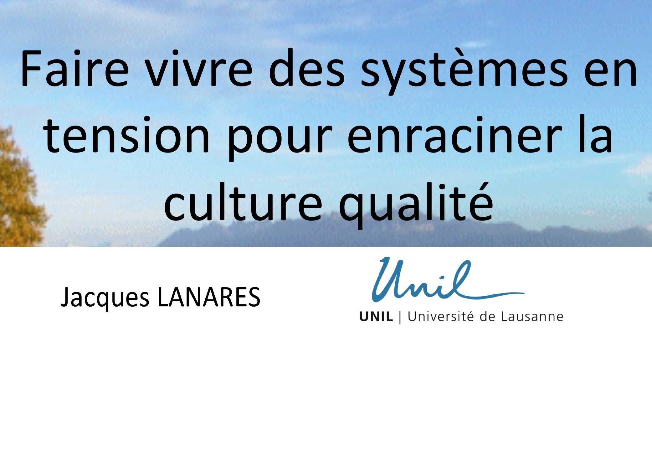 Cohérence entre culture qualité et processus une grille de lecture