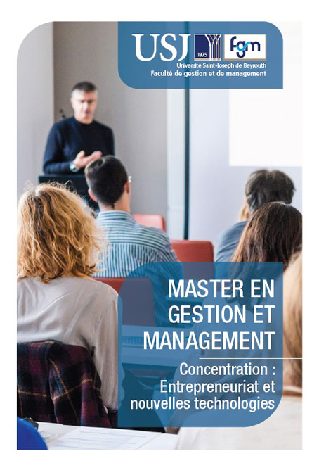MASTER EN GESTION ET MANAGEMENT Concentration : Entrepreneuriat et nouvelles technologies