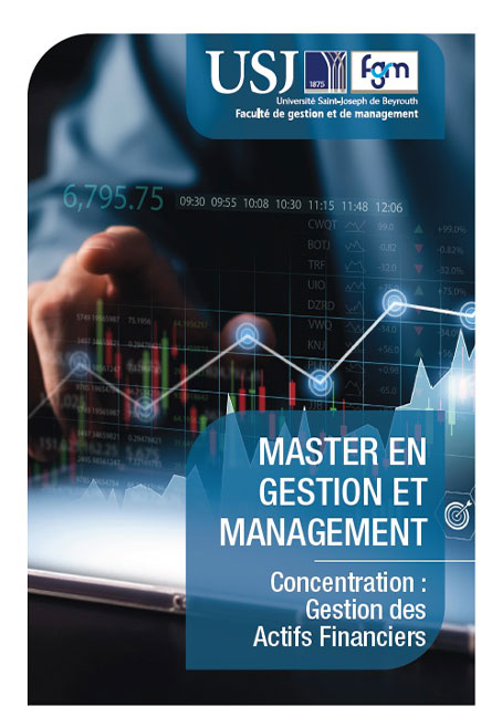 MASTER EN GESTION ET MANAGEMENT Concentration : Gestion des Actifs Financiers