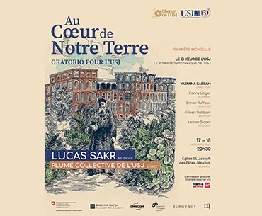 « Au Cœur de Notre Terre » : Oratorio pour l’USJ
