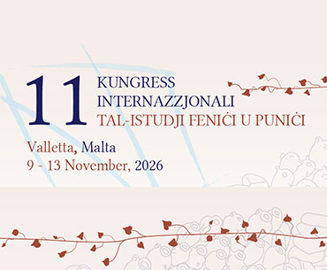 The 11th Congress of Phoenician and Punic Studies in Malta 
