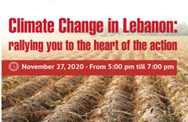Climate Change in Lebanon: rallying you to the heart of the action