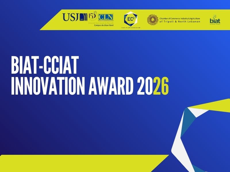 BIAT–CCIAT Innovation Award 2026 : l’innovation étudiante à l’honneur au Campus du Liban Nord