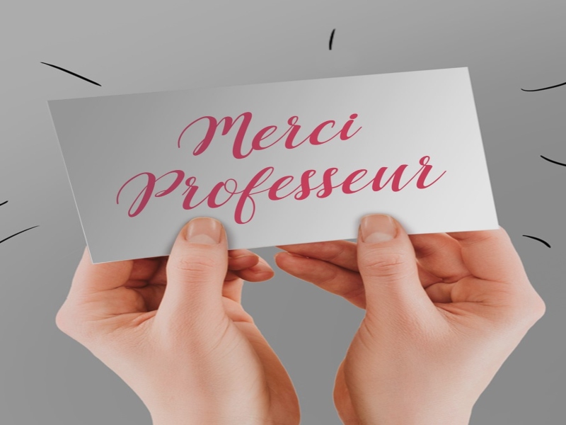 Un grand merci à tous les professeurs ! 