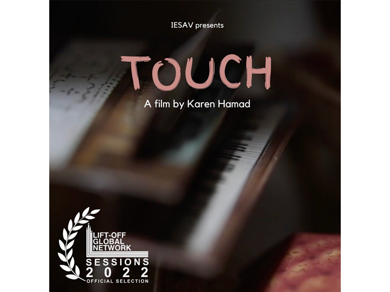 Touch, court-métrage réalisé par Karen Hamad (promotion 2021) sélectionné au Lift-Off Global Network 2022 !