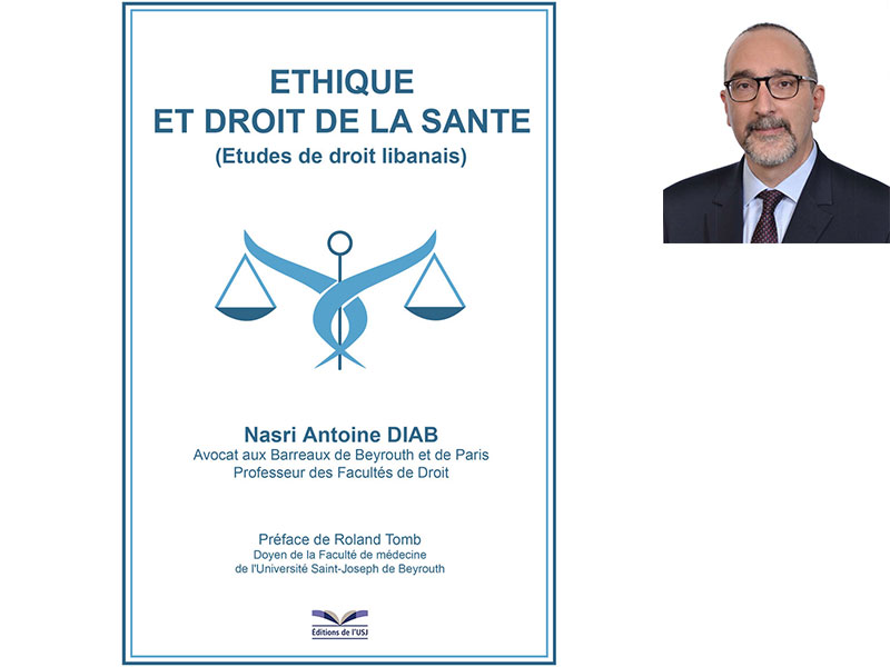 Nasri Antoine Diab Unveils His “Health Law and Ethics” Legal Opus
