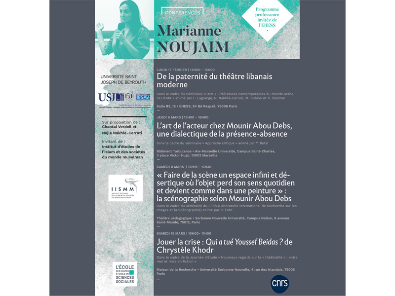 Mme Marianne Noujaim (professeure associée en études théâtrales à l’IESAV) assurera 4 conférences à Paris et à Marseille durant les mois de février et de mars 2025, en tant qu’invitée sur la chaire sécable de l’IISMM-EHESS