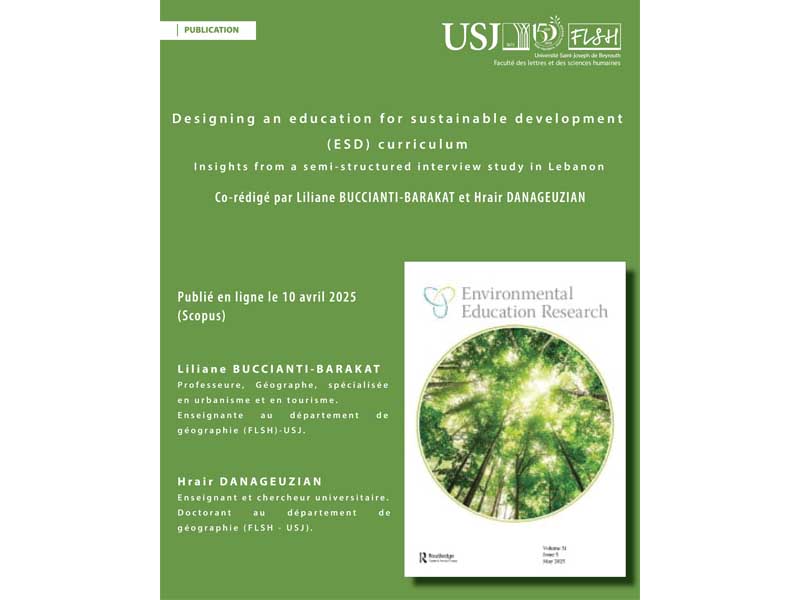 « Designing an education for sustainable development (ESD) curriculum: insights from a semi-structured interview study in Lebanon » : publication co-rédigé par Liliane Barakat et Hrair Danageuzian