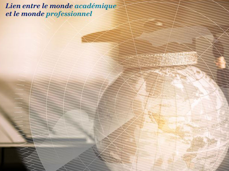 Lien entre le monde académique et et le monde professionnel