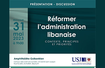 Présentation - discussion: Réformer l’administration libanaise