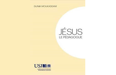 Table ronde autour du livre « Jésus, le Pédagogue » de Mme Dunia El Moukaddam