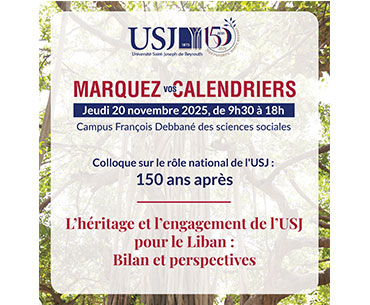 Colloque sur le rôle national de l'USJ : 150 ans après