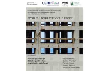 Beyrouth : Écrire et Penser l’Urbicide