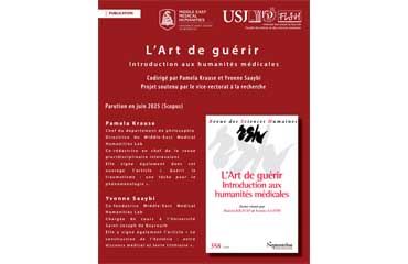 Pamela Krause et Yvonne Saaybi codirigent le volume collectif « L’Art de guérir Introduction aux humanités médicales » (2025) 
