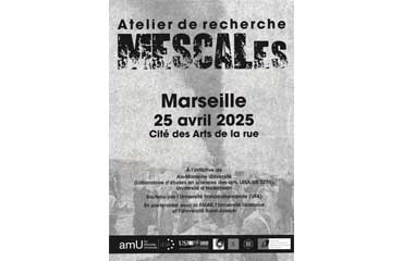 Contribution de Marianne Noujaim et Elie Yazbeck aux "Ateliers de Recherche MESCALes" à Aix-Marseille Université (France)