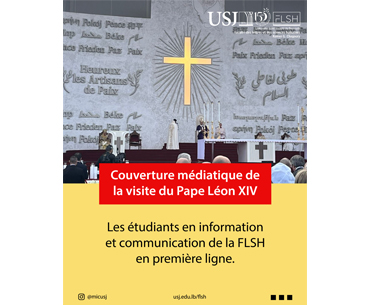 Couverture médiatique de la visite du Pape Léon XIV  : les étudiants en information et communication de la FLSH en première ligne