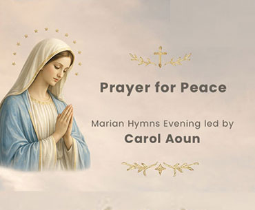 Prayer for Peace, A Marian Hymns Evening