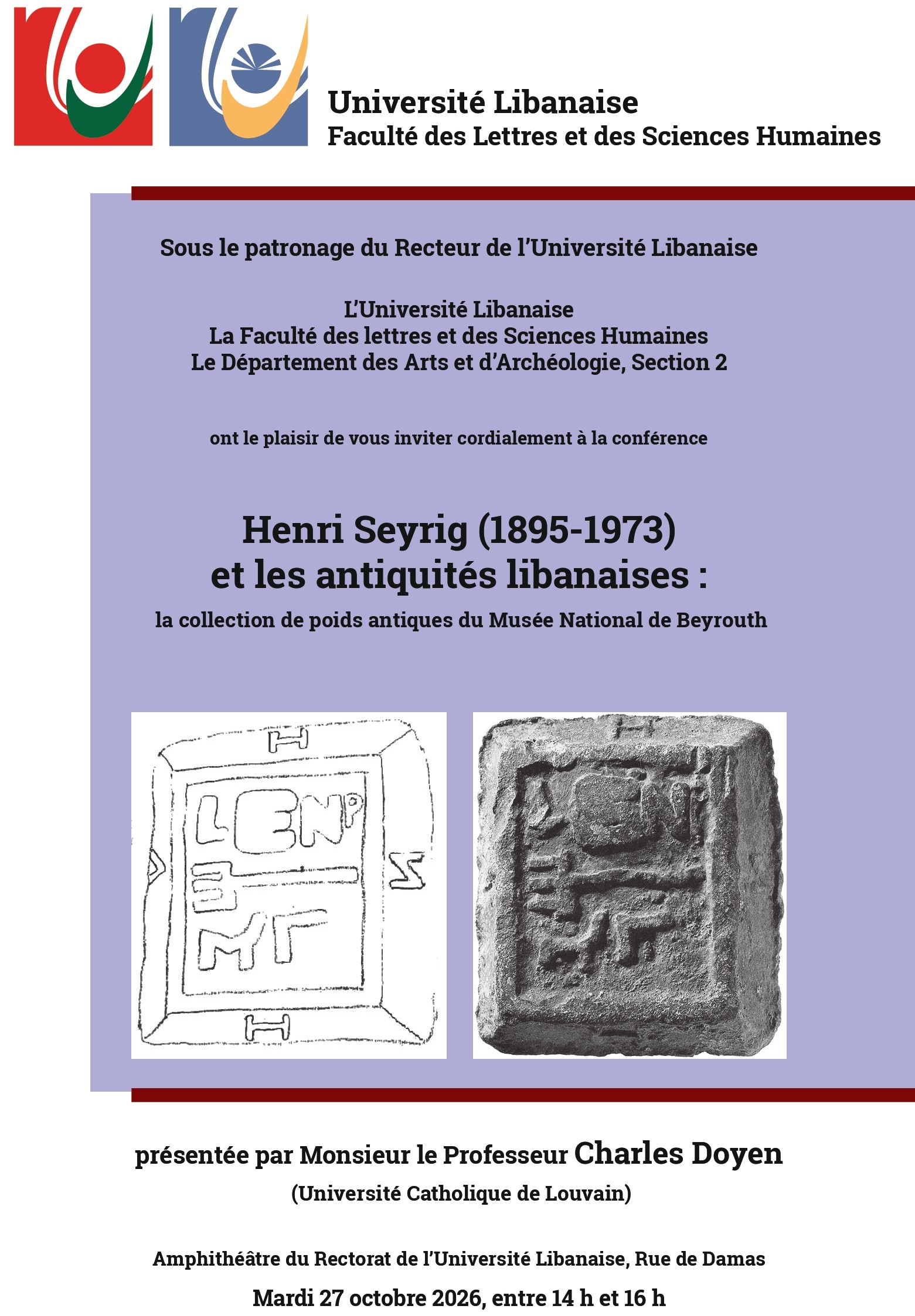 Henri Seyrig (1895-1973) et les antiquités libanaises la collection de poids antiques du Musée National de Beyrouth présentée par Charles Doyen