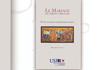 Signature de l'ouvrage « Le Mariage en droit libanais : Étude de droit international privé » de Melynda Bou Aoun