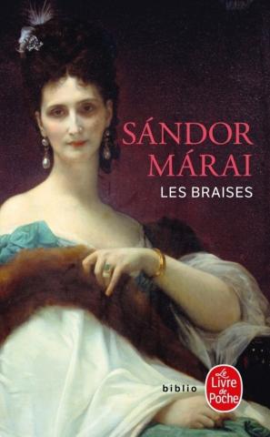 Immersion dans la littérature hongroise à travers les Braises de Sándor Márai